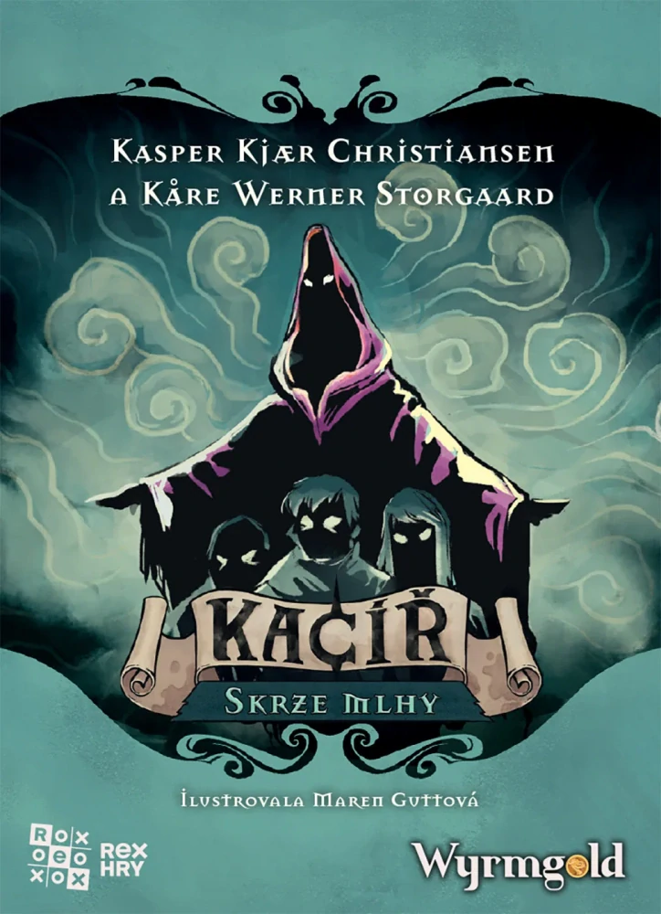 Kacíř: Skze mlhy