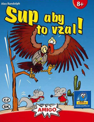 Amigo Sup aby to vzal!