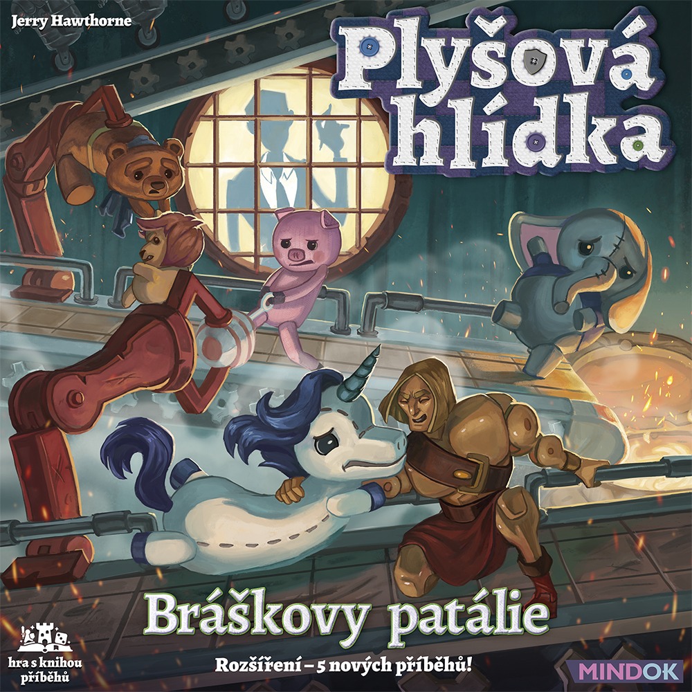 Plyšová hlídka rozšíření Bráškovy patálie 