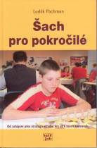 Luděk Pachman: Šach pro pokročilé