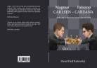 Magnus Carlsen - Fabiano Caruana aneb "boj" o šachovou korunu pro rok 2018.