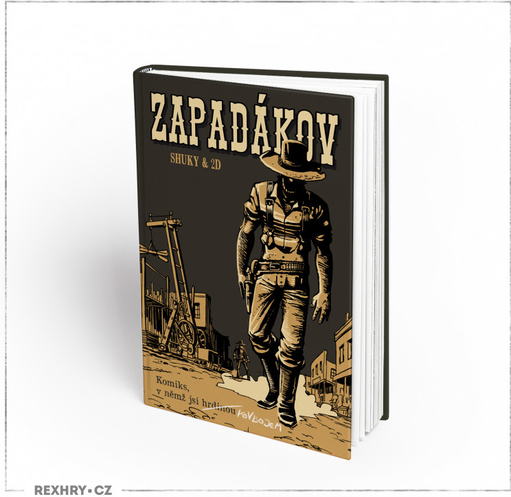 Komiks, v němž jsi hrdinou - Zapadákov