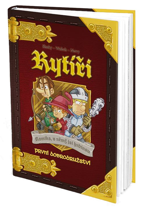 Komiks, v němž jsi hrdinou - Rytíři: První dobrodružství